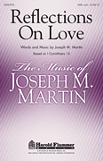 Reflections on Love SATB choral sheet music cover